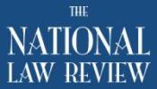 The National Law Review - Legal Analysis Expertly Written Quickly Found 